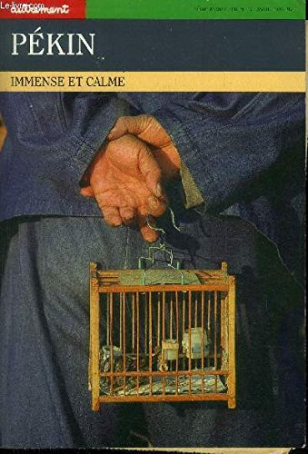 Autrement, hors série n° 17. Pékin