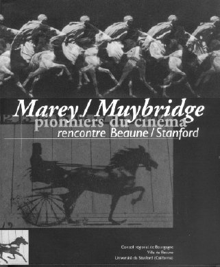 marey, muybridge, pionniers du cinéma : actes du colloque