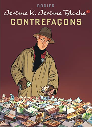 Jérôme K. Jérôme Bloche. Vol. 27. Contrefaçons