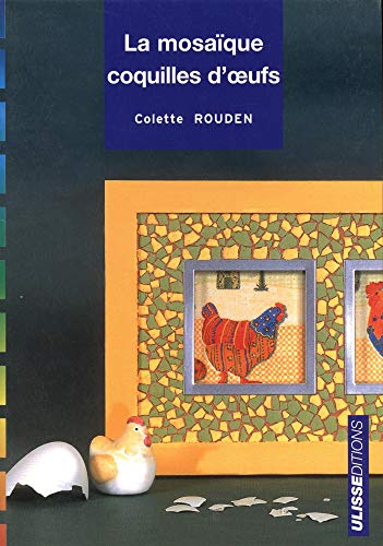 La mosaïque coquilles d'oeufs