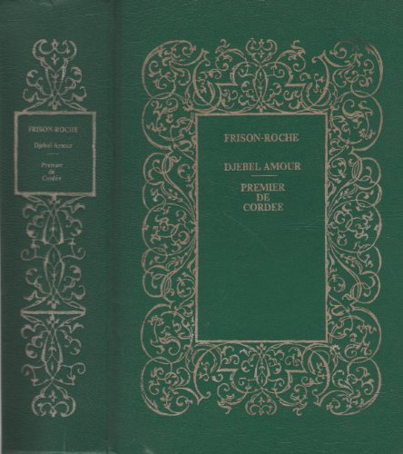 djebel amour - suivi de premier de cordée