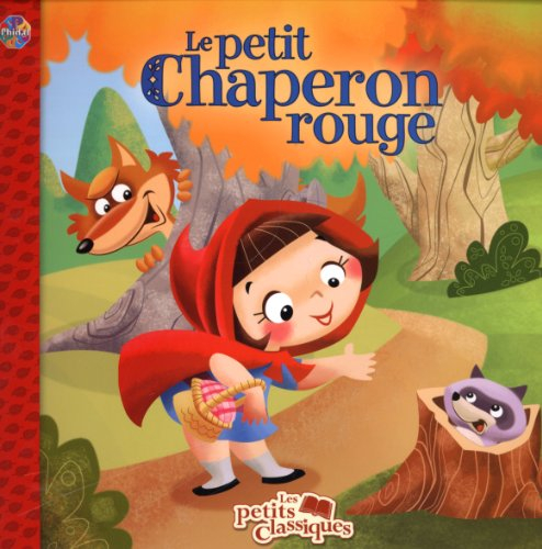 Petit Chaperon rouge Le