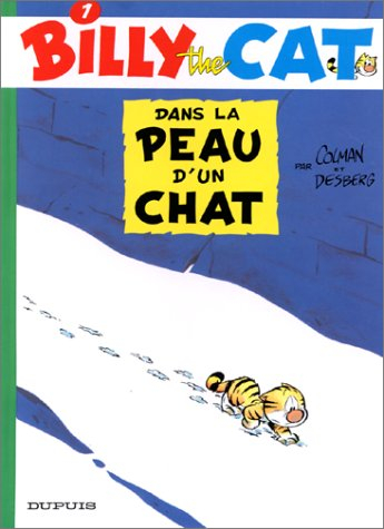 Billy the cat. Vol. 1. Dans la peau d'un chat