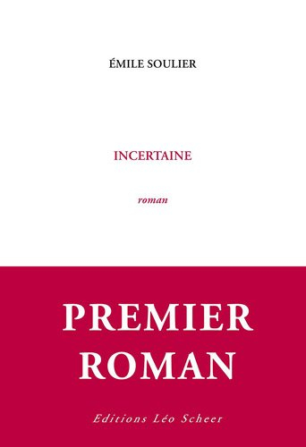 Incertaine