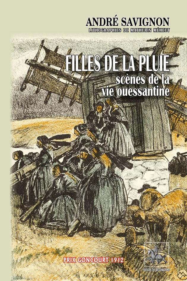 Filles de la pluie : scènes de la vie ouessantine
