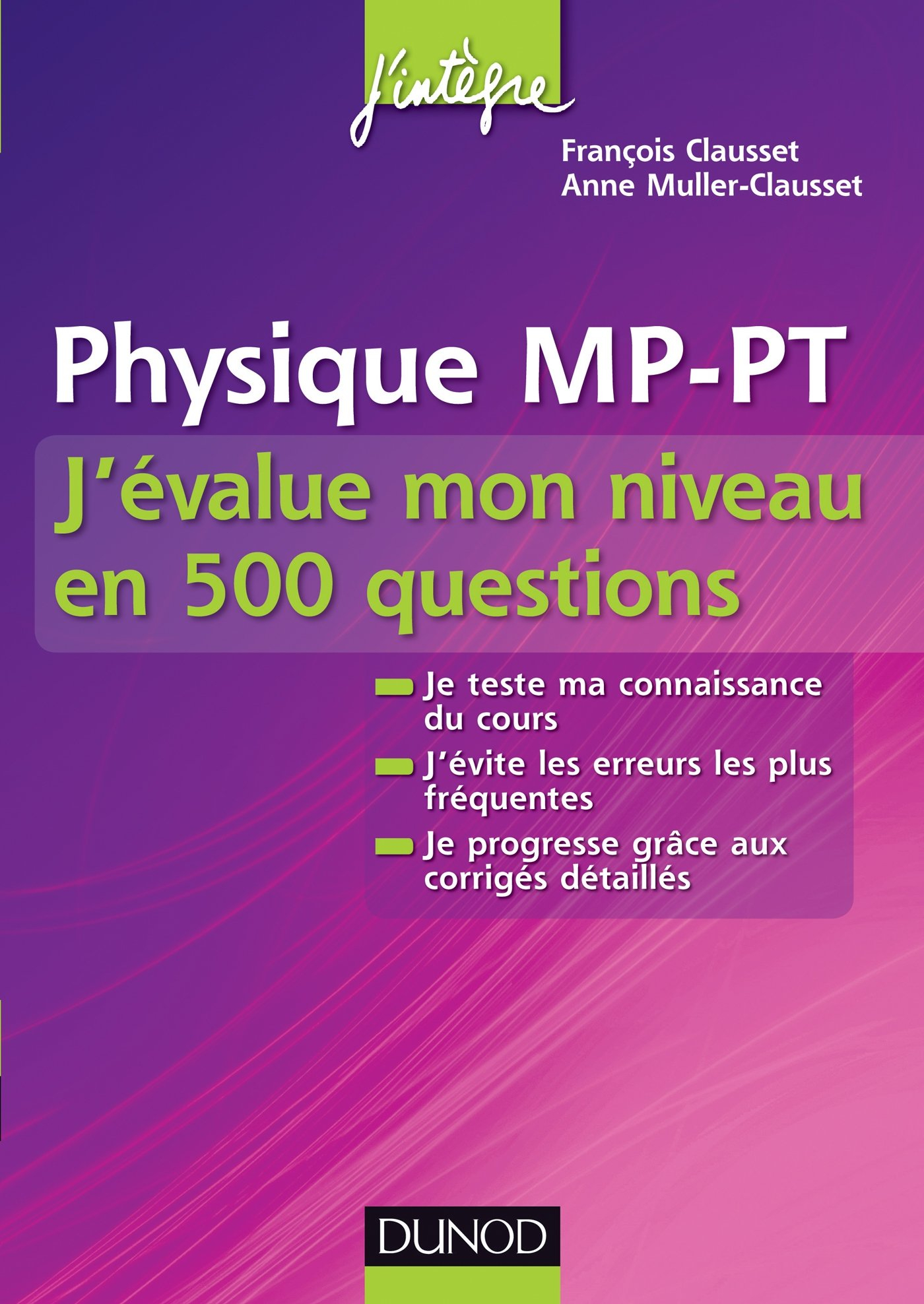 Physique MP-PT : j'évalue mon niveau en 500 questions