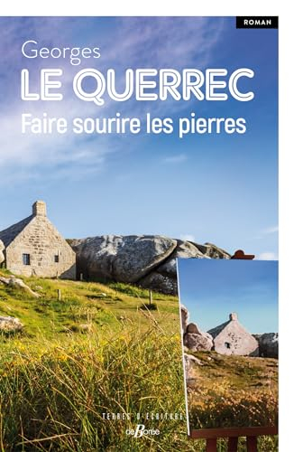 Faire sourire les pierres