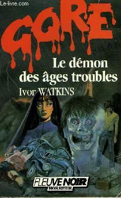 Le démon des ages troubles
