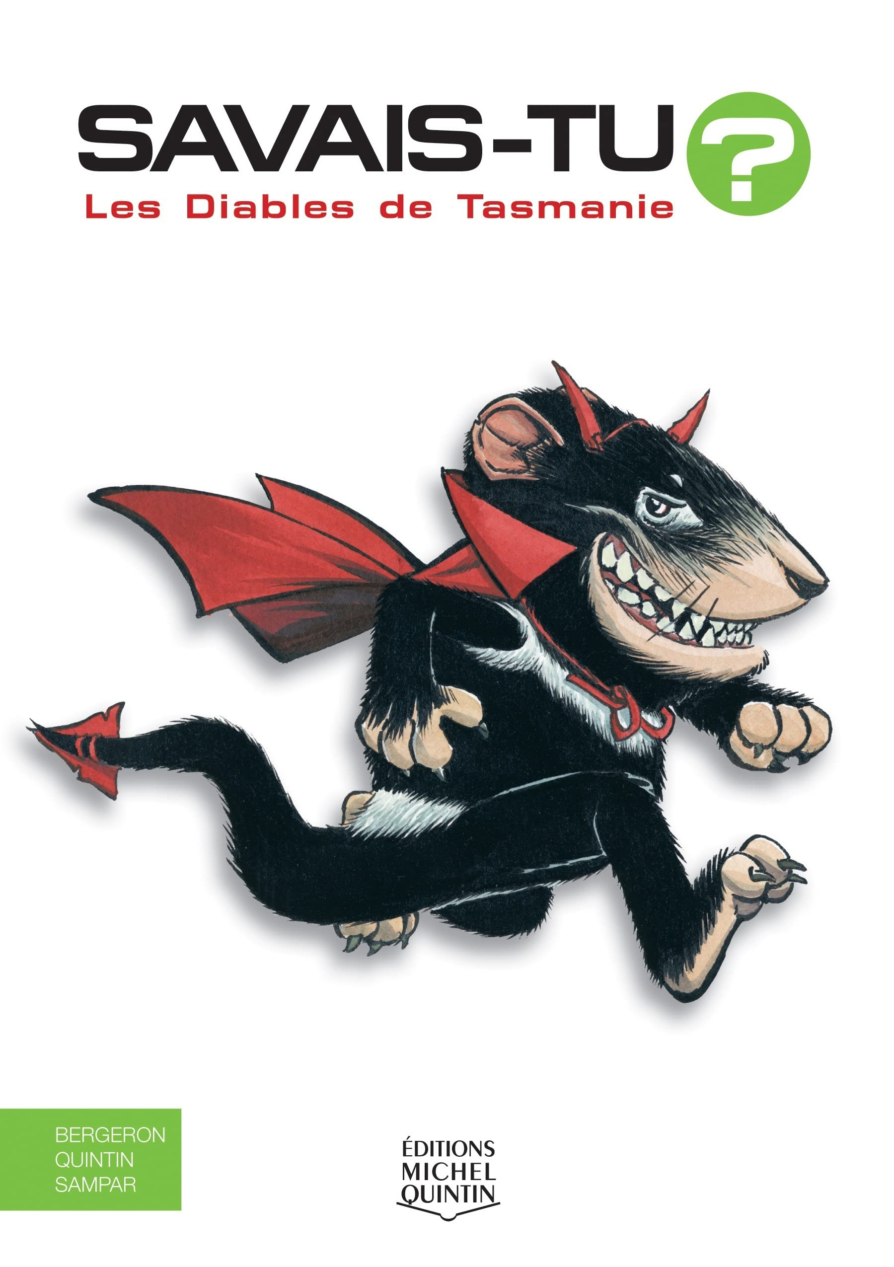 Les diables de Tasmanie