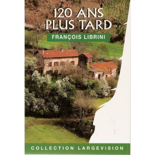 120 ans plus tard
