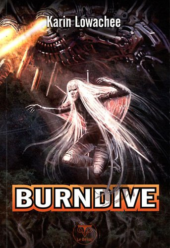 Warchild. Vol. 2. Burndive