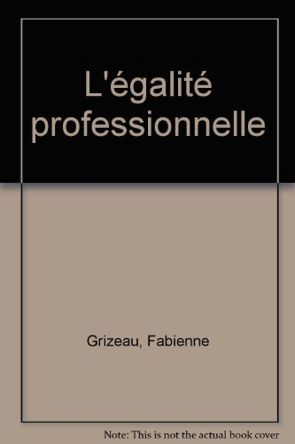 L'égalité professionnelle