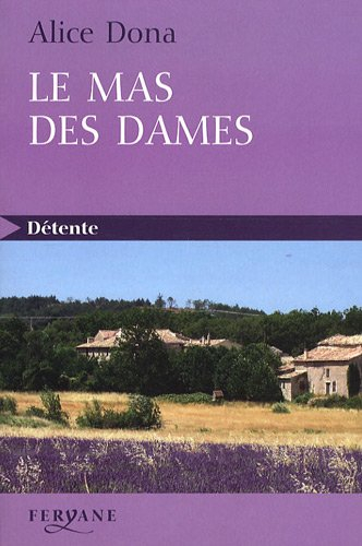 Le mas des Dames