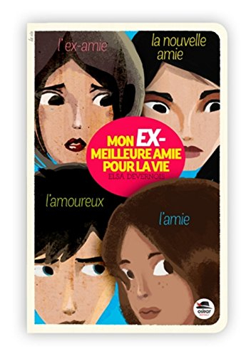mon ex-meilleure amie pour la vie