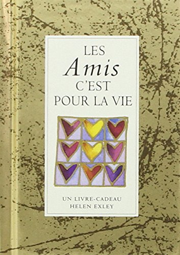 Les amis c'est pour la vie