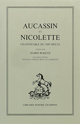 aucassin et nicolette chantefable du xiiieme siecle