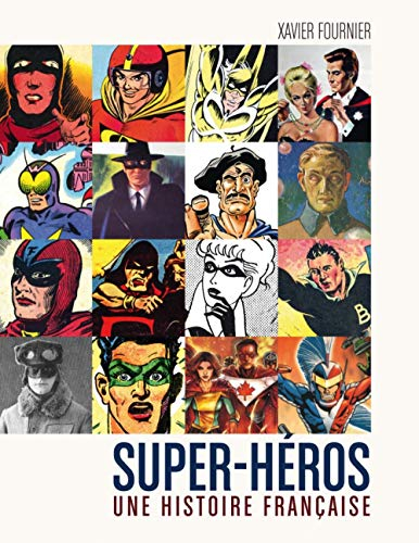 Super-héros : une histoire française