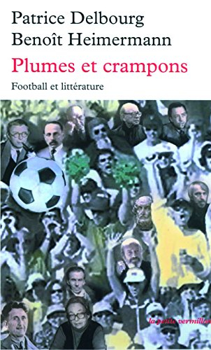 Plumes et crampons : football et littérature