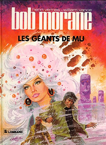 Bob Morane. Vol. 1. Les géants de Mu
