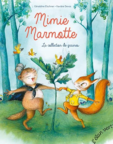 Mimie Marmotte. La collection de graines