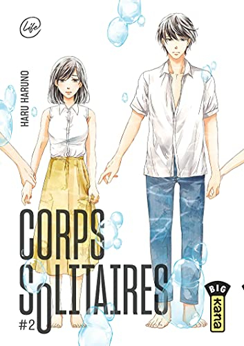 Corps solitaires. Vol. 2