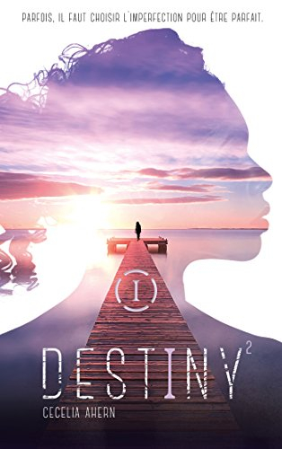 Destiny. Vol. 2