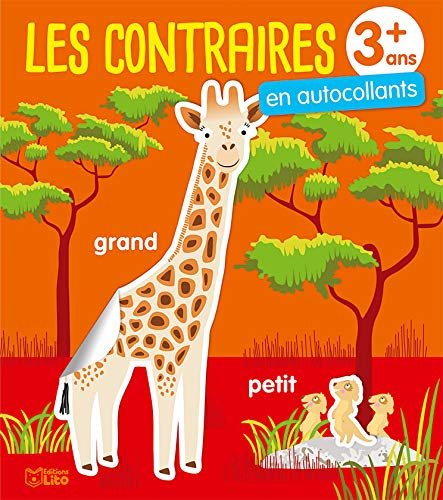 Les contraires en autocollants : 3 ans +