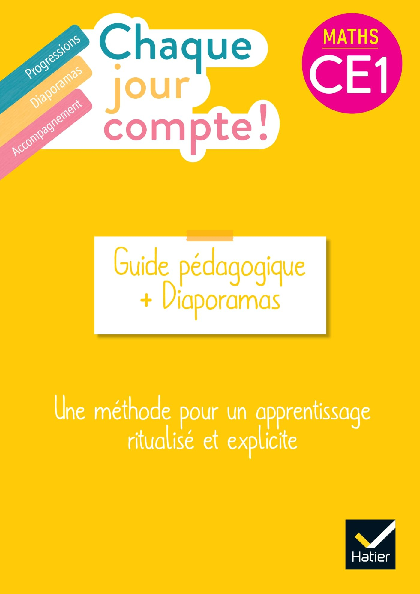 Chaque jour compte ! Maths CE1 : guide pédagogique + diaporamas : une méthode pour un apprentissage 