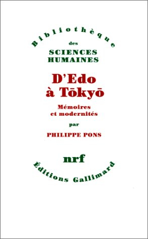 D'Edo à Tokyo : mémoires et modernités