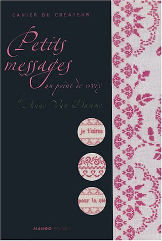 Les petits messages au point de croix de Anne Van Damme