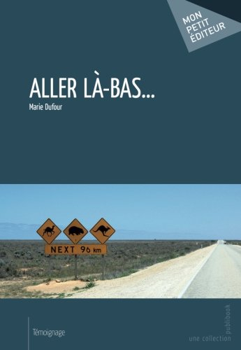 aller là-bas...