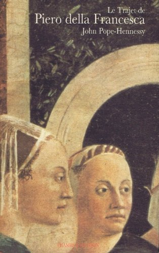 le trajet de piero della francesca