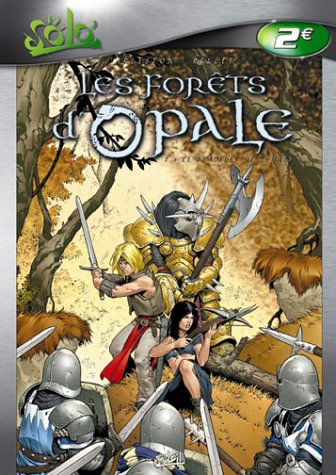 Les forêts d'Opale. Vol. 1. Le bracelet de Cohars
