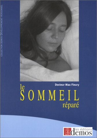 Le sommeil réparé