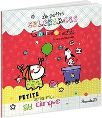 Les petits coloriages de Gaufrette et Lulu. Petite après-midi au cirque