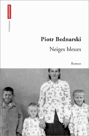 Les neiges bleues