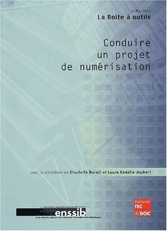 Conduire un projet de numérisation