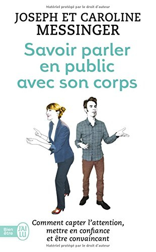 Savoir parler en public avec son corps