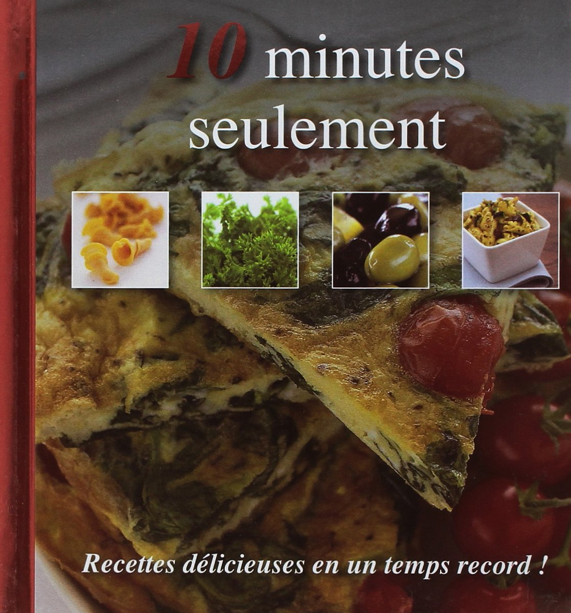10 minutes seulement : recettes délicieuses en un temps record !