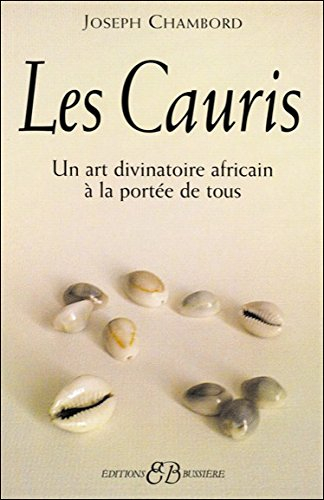 Les cauris : un art divinatoire africain à la portée de tous