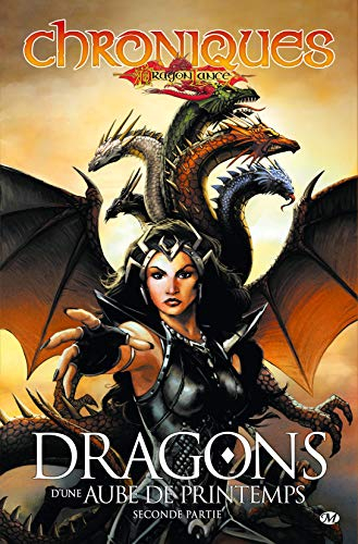 Chroniques Dragonlance. Vol. 4. Dragons d'une aube de printemps : seconde partie