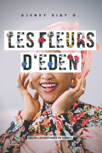 Les Fleurs d'Eden