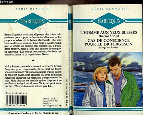 l'homme aux yeux blesses suivi de cas de conscience pour le dr ferguson