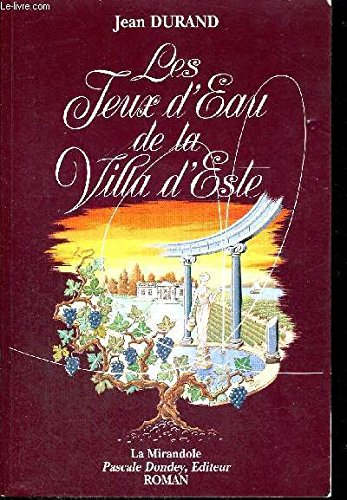 Les Jeux d'eau de la villa d'Este
