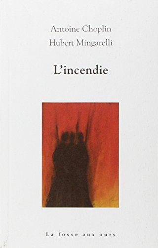 L'incendie