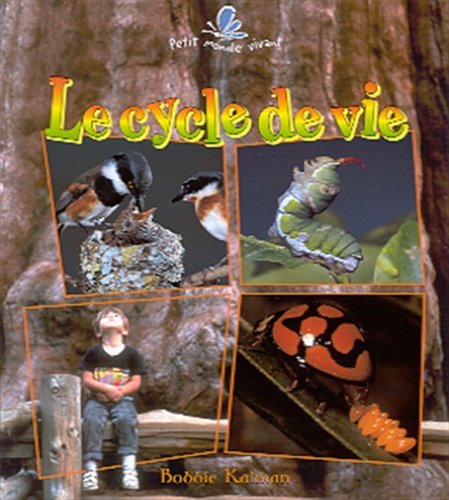 le cycle de vie
