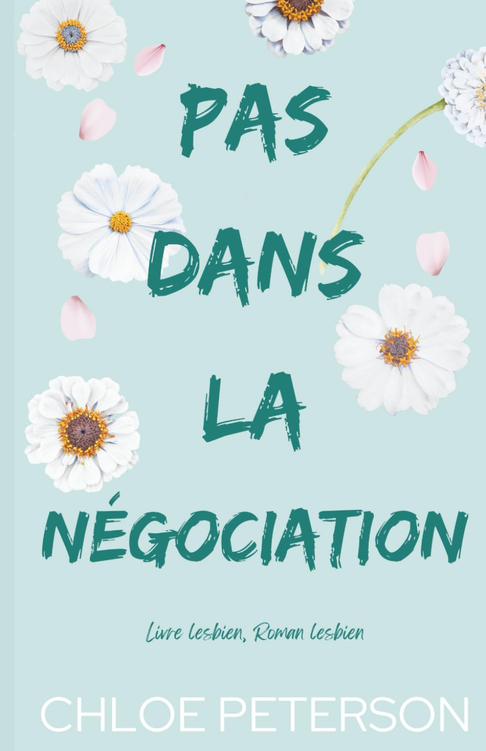 Pas dans la négociation