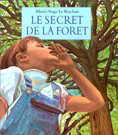 Le secret de la forêt
