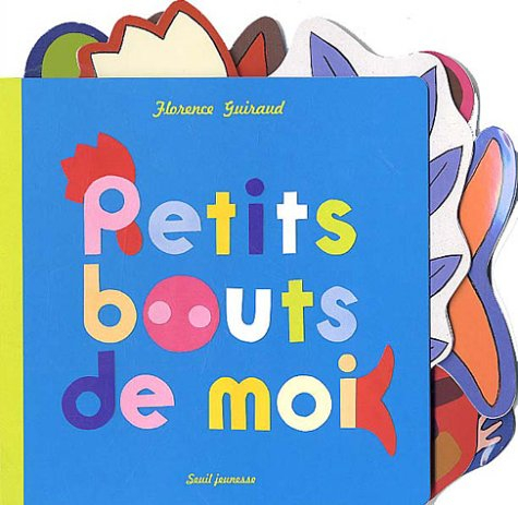 Petits bouts de moi