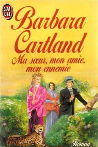 ma soeur, mon amie, mon ennemie